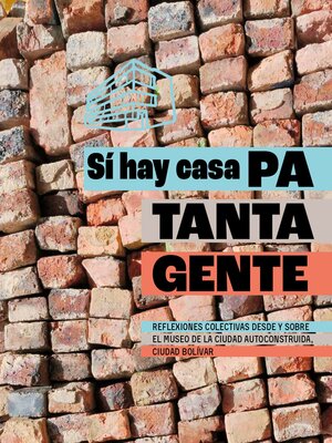 cover image of Sí hay casa pa tanta gente